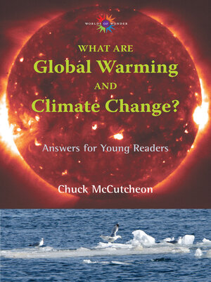 cover image of What Are Global Warming and Climate Change?